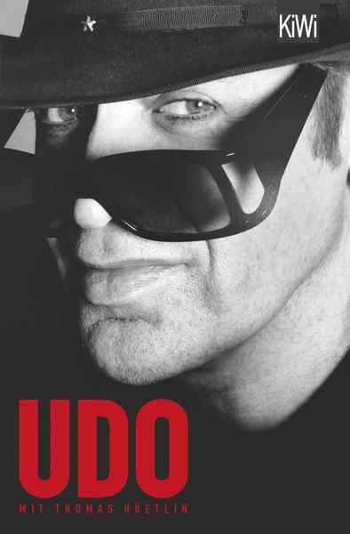 Udo, Taschenbuch von Udo Lindenberg,Thomas Hüetlin, Kiepenheuer & Witsch