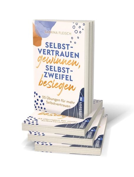 Produktbild: Selbstvertrauen gewinnen, Selbstzweifel besiegen
