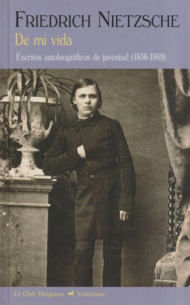 Produktbild: De mi vida : escritos autobiogr&aacute;ficos de juventud, 1856-1869