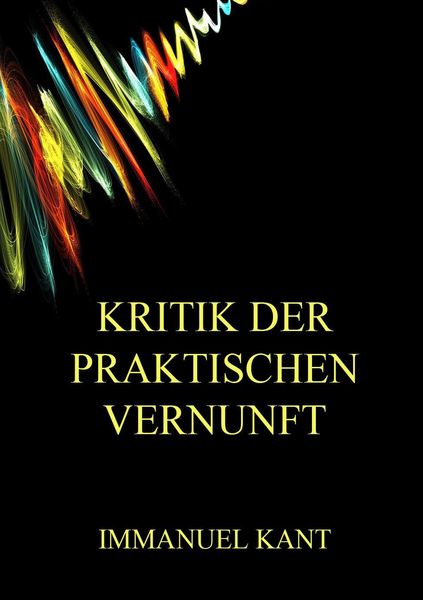 Produktbild: Kritik der praktischen Vernunft