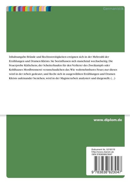 Produktbild: Die Beziehung zwischen Feuer und Recht in ausgew&auml;hlten Erz&auml;hlungen und Dramen Kleists