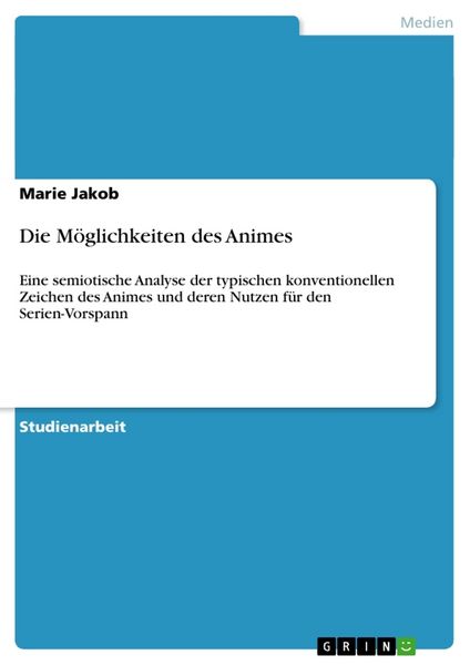 Produktbild: Die M&ouml;glichkeiten des Animes