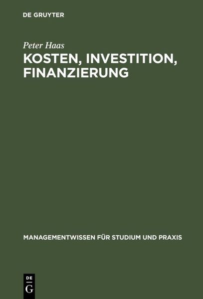 Kosten, Investition, Finanzierung