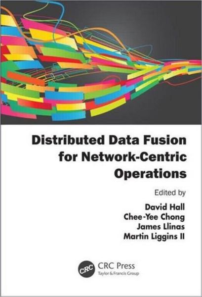 Produktbild: Distributed Data Fusion for Network-Centric Operations