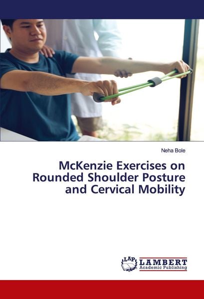 Produktbild: McKenzie Exercises on Rounded Shoulder Posture and Cervical Mobility