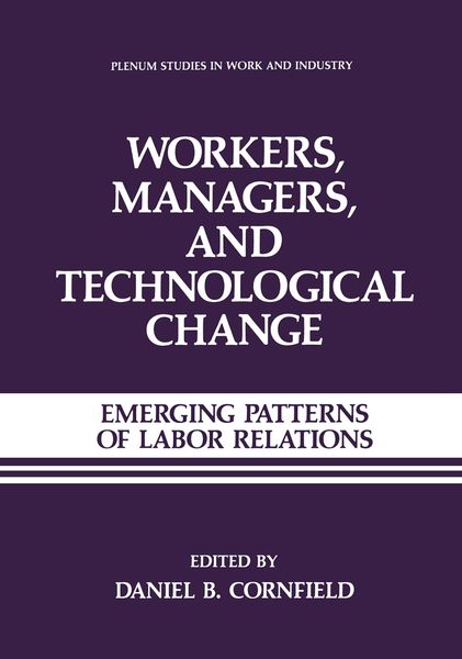 Produktbild: Workers, Managers, and Technological Change