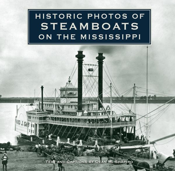 Produktbild: Historic Photos of Steamboats on the Mississippi