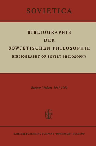 Bibliographie der Sowjetischen Philosophie, Taschenbuch von , Springer Netherland, 9789401036108