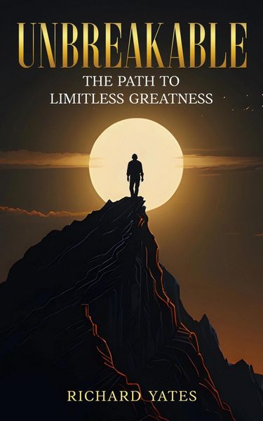 Produktbild: Unbreakable The Path to Limitless Greatness