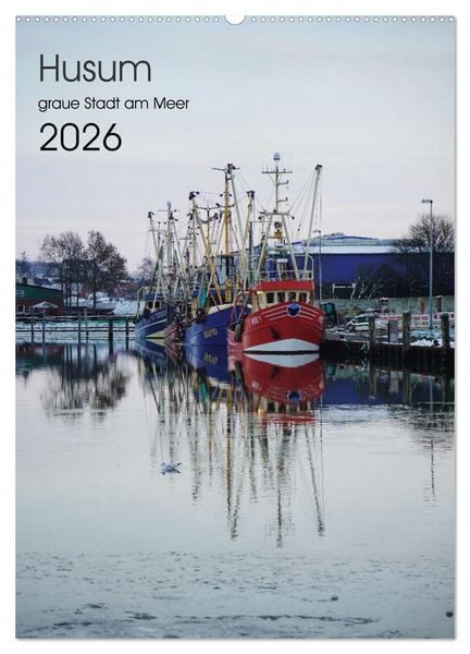 Produktbild: Husum - graue Stadt am Meer (Wandkalender 2026 DIN A2 hoch), CALVENDO Monatskalender