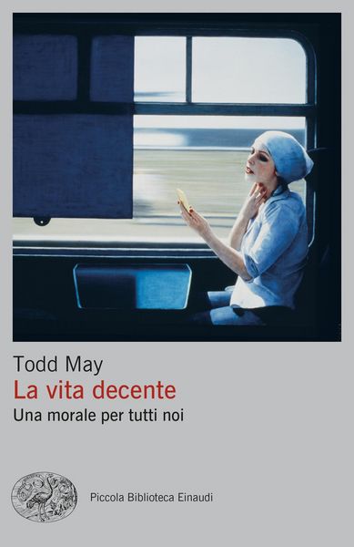 Produktbild: La vita decente. Una morale per tutti noi