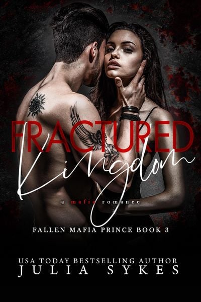 Produktbild: Fractured Kingdom (Fallen Mafia Prince, #3)