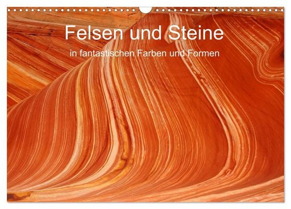 Produktbild: Felsen und Steine in fantastischen Farben und Formen (Wandkalender 2026 DIN A3 quer), CALVENDO Monatskalender