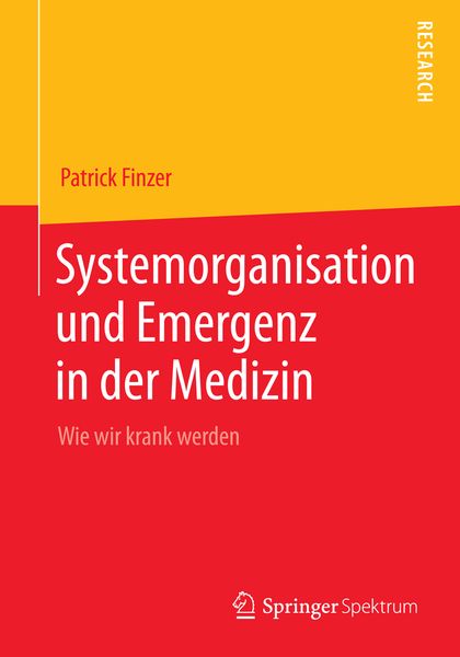 Produktbild: Systemorganisation und Emergenz in der Medizin