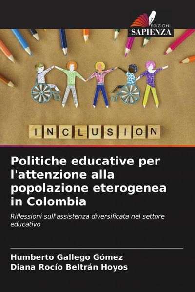 Produktbild: Politiche educative per l'attenzione alla popolazione eterogenea in Colombia