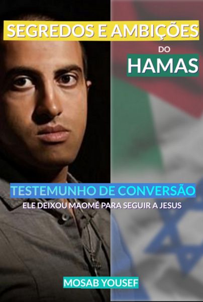 Produktbild: Segredos E Ambi&ccedil;&otilde;es Do Hamas- Testemunho De Convers&atilde;o