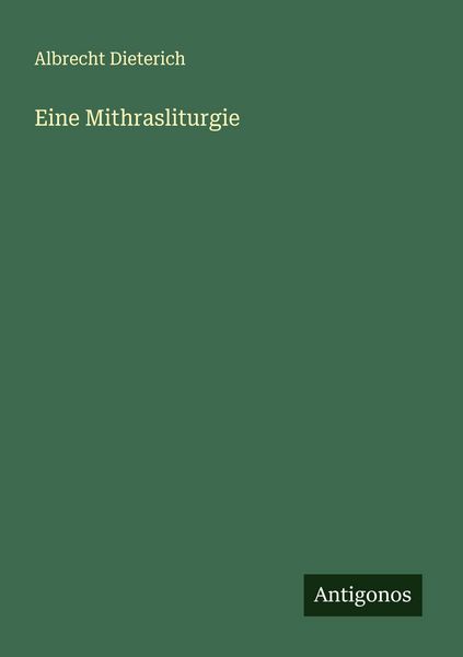 Produktbild: Eine Mithrasliturgie