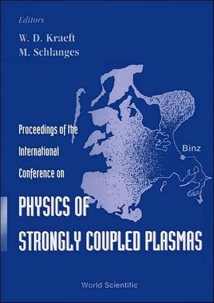 Produktbild: Physics of Strongly Coupled Plasmas - Proceedings of the International Conference