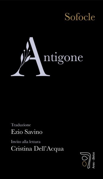 Produktbild: Antigone. Invito alla lettura di Cristina Dell'Acqua