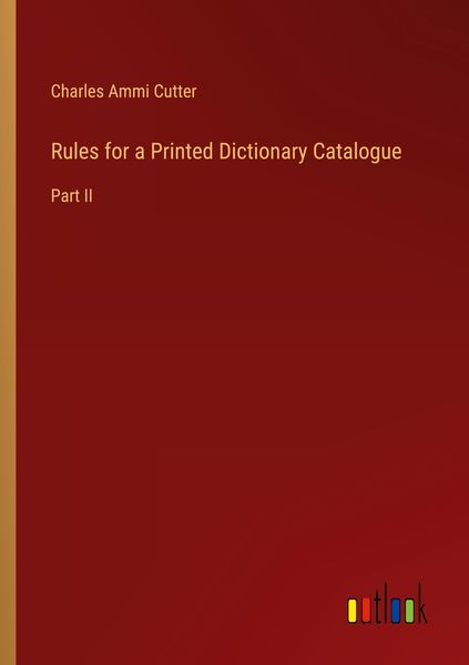 Produktbild: Rules for a Printed Dictionary Catalogue