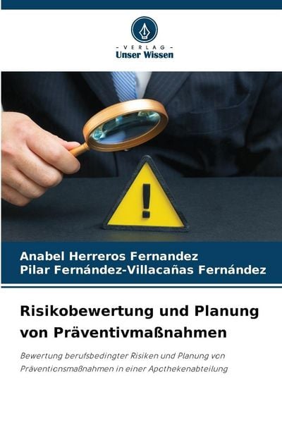 Produktbild: Risikobewertung und Planung von Pr&auml;ventivma&szlig;nahmen