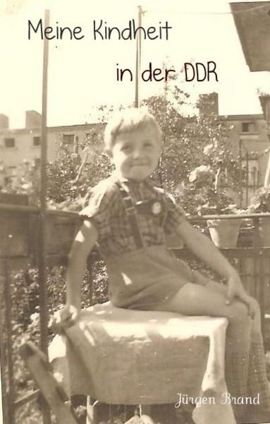 Produktbild: Meine Kindheit in der DDR