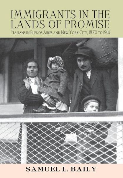 Produktbild: Baily, S: Immigrants in the Lands of Promise