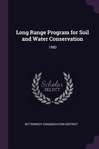 Produktbild: Long Range Program for Soil and Water Conservation