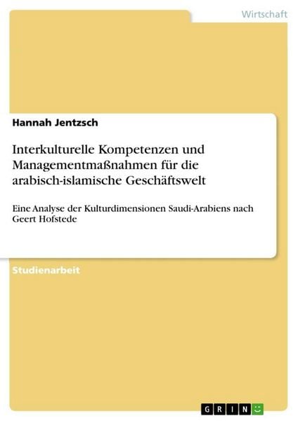 Produktbild: Interkulturelle Kompetenzen und Managementma&szlig;nahmen f&uuml;r die arabisch-islamische Gesch&auml;ftswelt