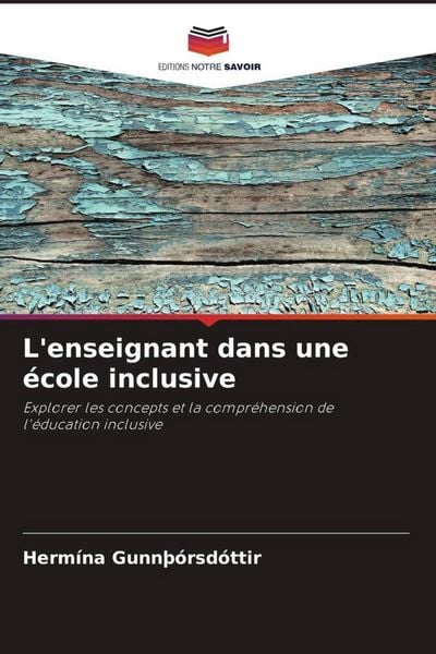 Produktbild: L'enseignant dans une &eacute;cole inclusive