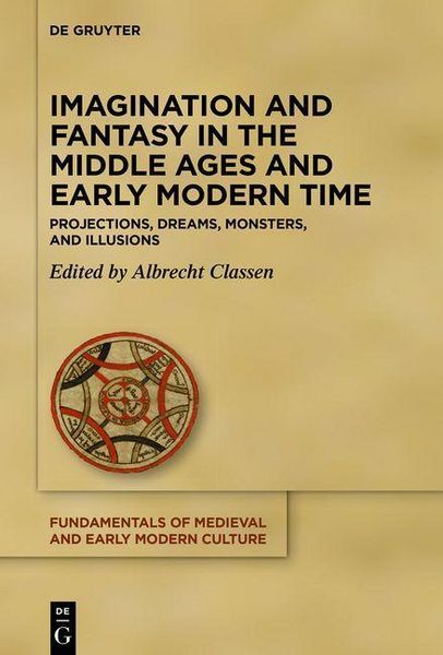 Produktbild: Imagination and Fantasy in the Middle Ages and Early Modern Time