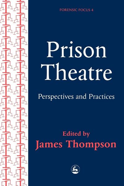 Produktbild: Practices and Perspectives in Prison Theatre