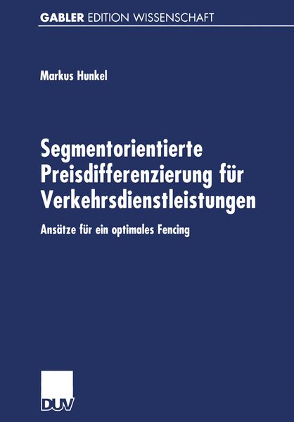 Produktbild: Segmentorientierte Preisdifferenzierung f&uuml;r Verkehrsdienstleistungen