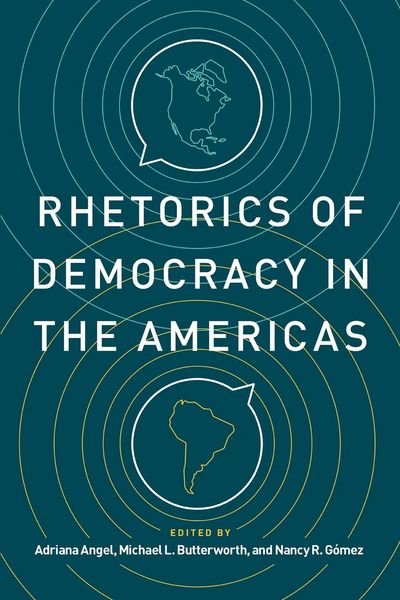 Produktbild: Rhetorics of Democracy in the Americas