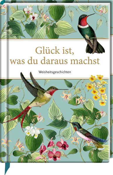 Produktbild: Gl&uuml;ck ist, was du daraus machst