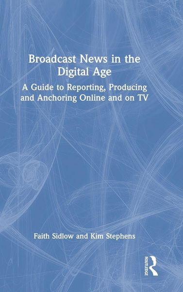 Produktbild: Broadcast News in the Digital Age