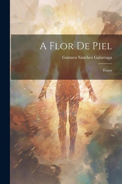 Produktbild: A Flor de Piel