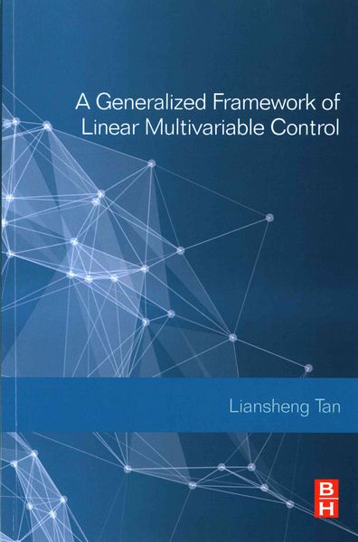 Produktbild: Tan, L: A Generalized Framework of Linear Multivariable Cont