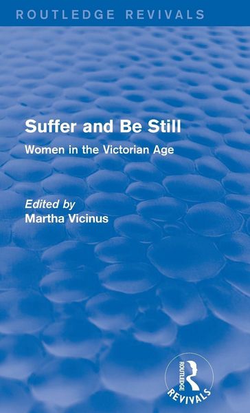 Produktbild: Suffer and Be Still (Routledge Revivals)