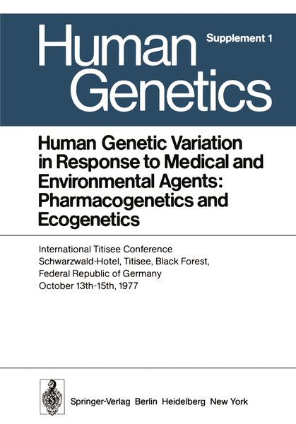 Produktbild: Human Genetic Variation in Response to Medical and Environmental Agents: Pharmacogenetics and Ecogenetics