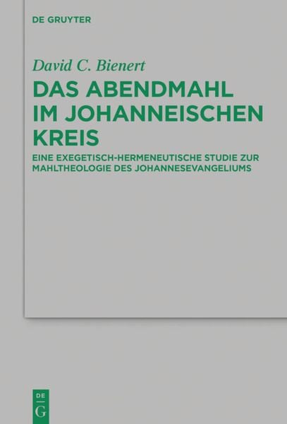Produktbild: Das Abendmahl im johanneischen Kreis