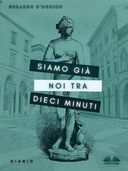 Produktbild: Siamo Gi&agrave; Noi Tra Dieci Minuti