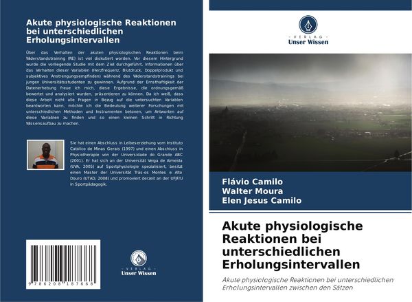 Akute physiologische Reaktionen bei unterschiedlichen Erholungsintervallen, Taschenbuch von Flávio Camilo , Walter Moura , Elen Jesus Camilo, Verlag