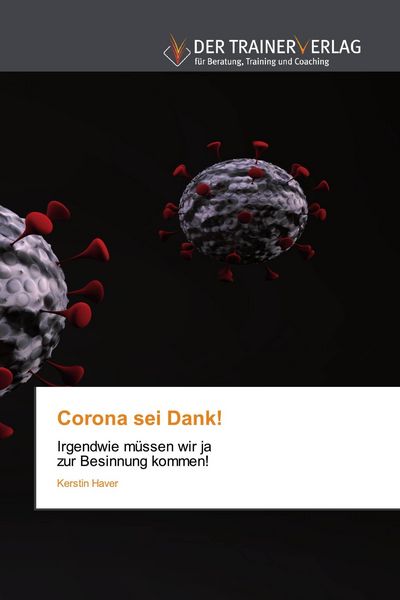 Produktbild: Corona sei Dank!