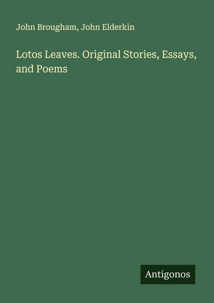 Produktbild: Lotos Leaves. Original Stories, Essays, and Poems