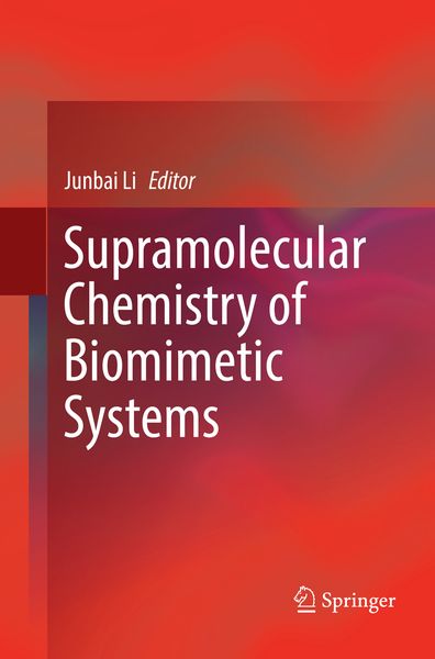 Produktbild: Supramolecular Chemistry of Biomimetic Systems