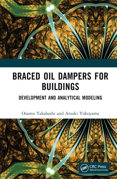 Produktbild: Braced Oil Dampers for Buildings