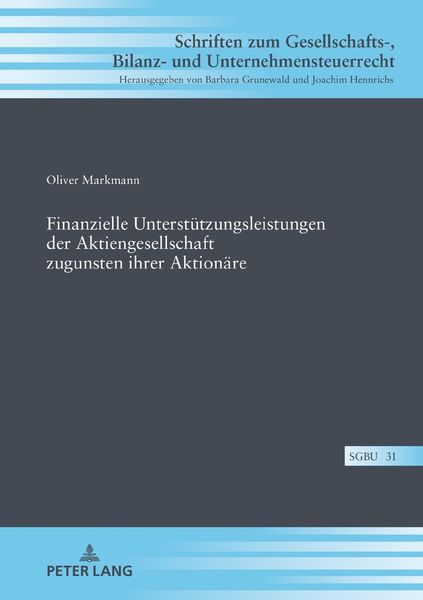 Finanzielle Unterstützungsleistungen der Aktiengesellschaft zugunsten ihrer Aktionäre