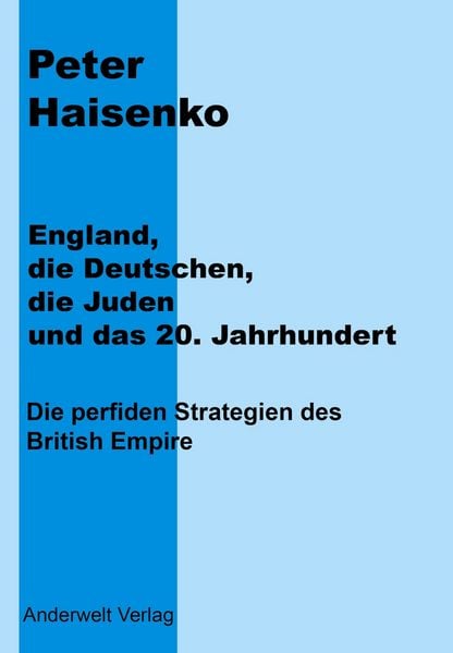 Produktbild: England, die Deutschen, die Juden und das 20. Jahrhundert