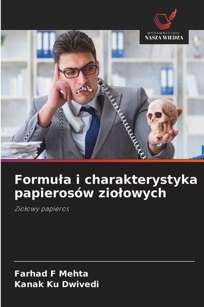 Produktbild: Formu&iquest;a i charakterystyka papieros&oacute;w zio&iquest;owych
